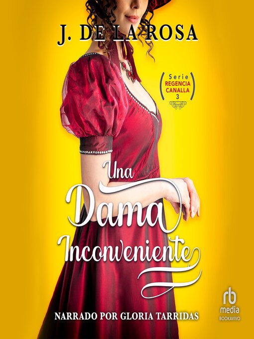 Title details for Una dama inconveniente by José de la Rosa - Available